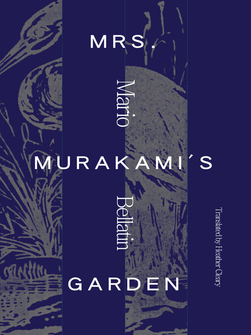 Title details for Mrs. Murakami's Garden by Mario Bellatin - Available